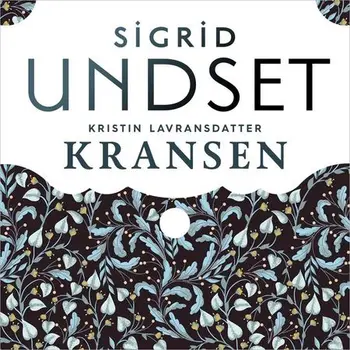 Kristin Lavransdatter: kransen